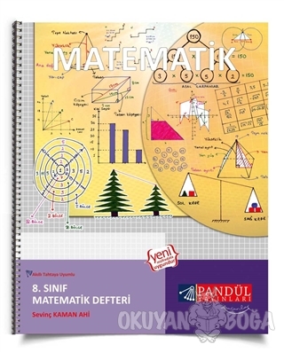 8. Sınıf Matematik Defteri - Sevinç Kaman Ahi - Pandül Yayınları