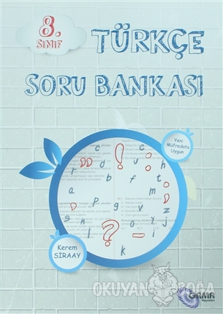 8. Sınıf Türkçe Soru Bankası - Kerem Siraay - Gama Basım Yayın Dağıtım