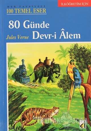 80 Günde Devr-i Alem - Jules Verne - Damla Yayınevi Çocuk