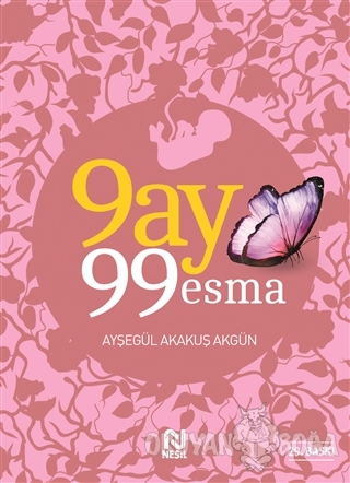 9 Ay 99 Esma