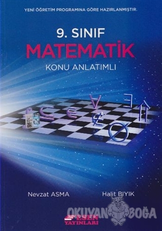 9. Sınıf Matematik Konu Anlatımlı - Nevzat Asma - Esen Yayınları