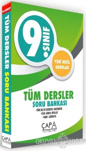 9.Sınıf Tüm Dersler Soru Bankası - Kolektif - Çapa Yayınları
