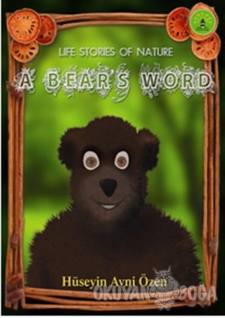 A Bear's Word - Hüseyin Avni Özen - Büyülü Fener Yayınları