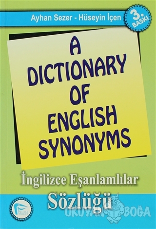 A Dictionary of English Synonyms / İngilizce Eşanlamlılar Sözlüğü