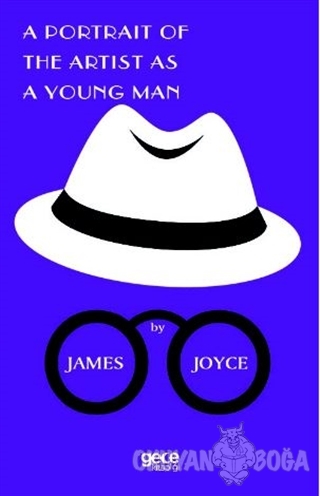A Portrait Of The Artist As A Young Man - James Joyce - Gece Kitaplığı