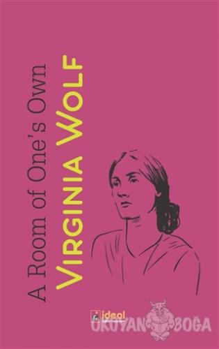 A Room of One's Own - Virginia Woolf - İdeal Kültür Yayıncılık