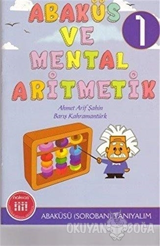Abaküs ve Mental Aritmetik 1 Abaküsü (Soroban) Tanıyalım