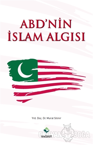 ABD'nin İslam Algısı