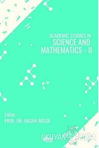 Academic Studies in Science and Mathematics - 2 - Hasan Akgül - Gece K