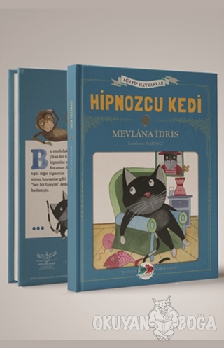 Acayip Hayvanlar - Hipnozcu Kedi (Ciltli)