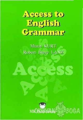 Acces to English Grammar - Murat Kurt - MK Publications