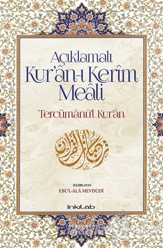 Açıklamalı Kur'an-ı Kerim Meali: Tercümanu'l-Kur'an