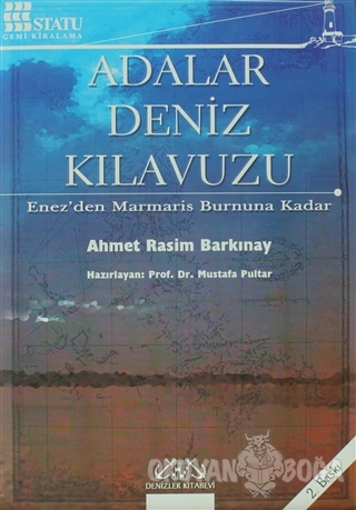 Adalar Deniz Kılavuzu - Ahmet Rasim Barkınay - Denizler Kitabevi