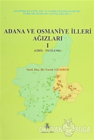 Adana ve Osmaniye İlleri Ağızları 1-2 (2 Cilt Takım) - Faruk Yıldırım 