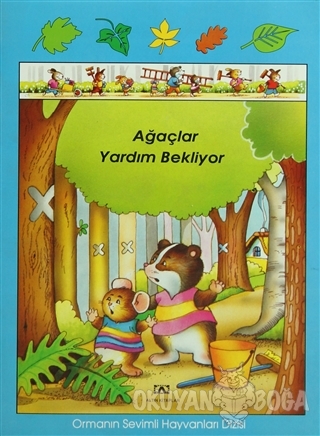 Ağaçlar Yardım Bekliyor Ormanın Sevimli Hayvanları