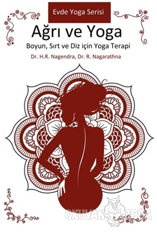 Ağrı ve Yoga - H. R. Nagendra - Purnam Yayınları