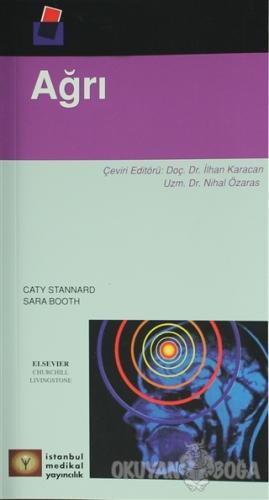 Ağrı - Cathy Stannard - İstanbul Tıp Kitabevi