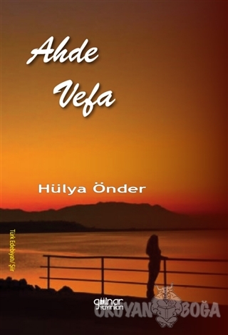Ahde Vefa - Hülya Önder - Gülnar Yayınları