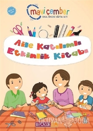Aile Katılımlı Etkinlik Kitabı (48 Ay ve Üzeri) - Mavi Çember Okul Öncesi Eğitim Seti