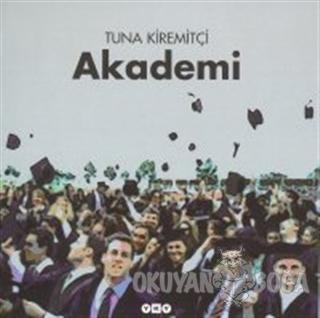 Akademi - Tuna Kiremitçi - Yapı Kredi Yayınları