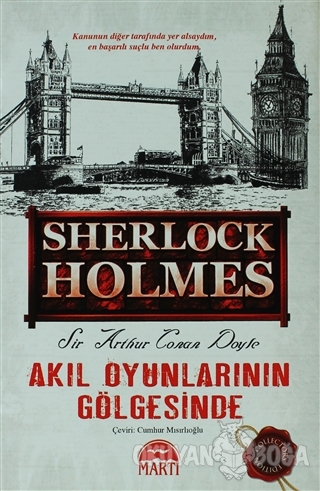 Akıl Oyunlarının Gölgesinde - Sherlock Holmes (Ciltli) - Sir Arthur Co
