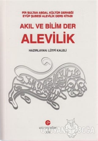 Akıl ve Bilim Der Alevilik - Lütfi Kaleli - Can Yayınları (Ali Adil At