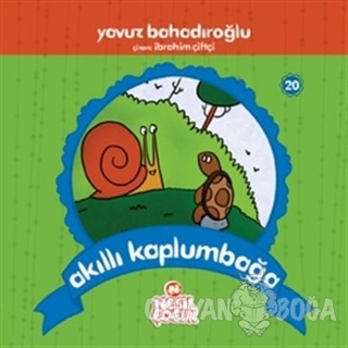 Akıllı Kaplumbağa - Yavuz Bahadıroğlu - Nesil Çocuk Yayınları