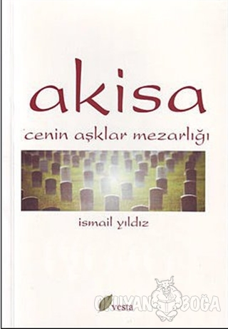 Akisa - İsmail Yıldız - Vesta Yayınları