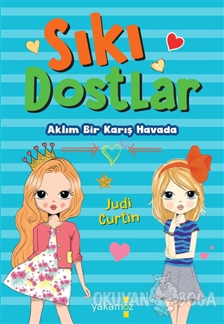 Aklım Bir Karış Havada - Sıkı Dostlar