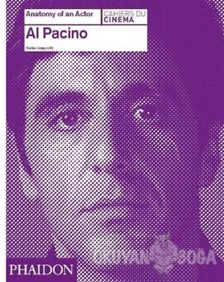 Al Pacino (Ciltli) - Karina Longworth - Phaidon Press