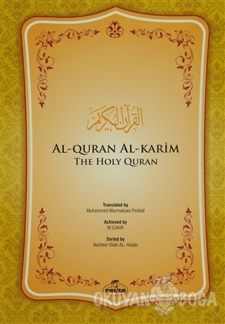 Al-Quran Al-Karim (İngilizce Kuran) - Muhammed Marmaduke Pickthall - R