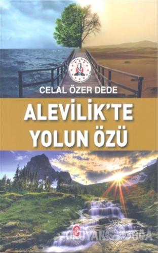 Alevilik'te Yolun Özü - Celal Özer - Can Yayınları (Ali Adil Atalay)