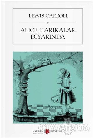 Alice Harikalar Diyarında (Cep Boy) - Lewis Carroll - Karbon Kitaplar 