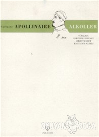 Alkoller - Guillaume Apollinaire - Varlık Yayınları