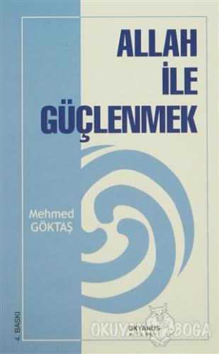 Allah İle Güçlenmek
