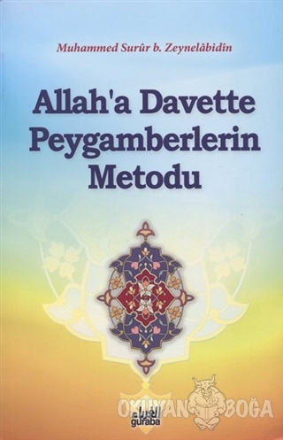 Allah'a Davette Peygamberlerin Metodu - Muhammed Surur bin Naif Zeynel