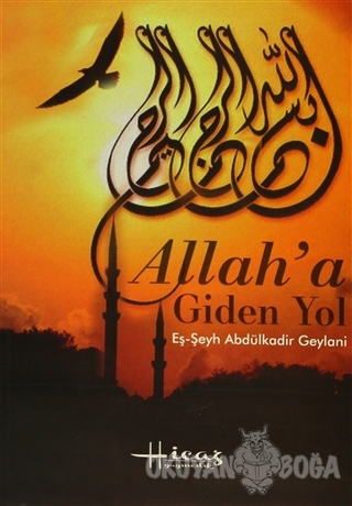 Allah'a Giden Yol - Mehmet Kasadar - Hicaz Yayıncılık