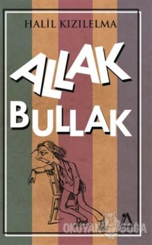Allak Bullak - Halil Kızılelma - Sisyphos Yayınları
