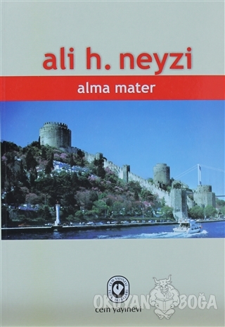 Alma Mater - Ali H. Neyzi - Cem Yayınevi
