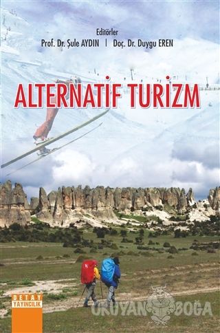 Alternatif Turizm - Şule Aydın - Detay Yayıncılık