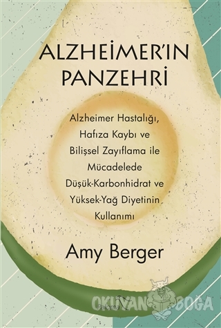Alzheimer'in Panzehri - Amy Berger - Paloma Yayınevi