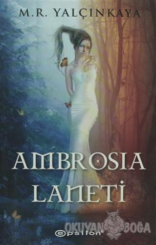 Ambrosia Laneti - Mustafa Resul Yalçınkaya - Epsilon Yayınevi