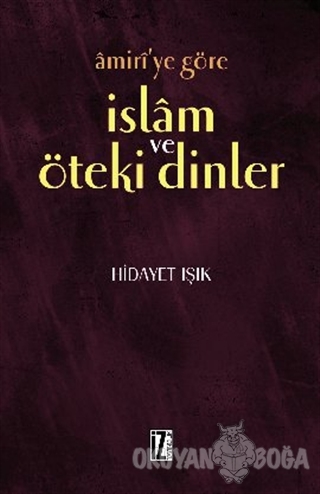 Amiri'ye Göre İslam ve Öteki Dinler