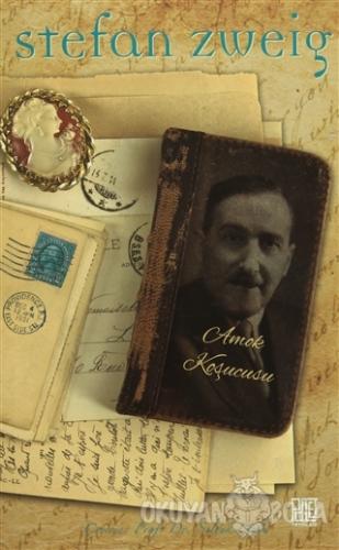 Amok Koşucusu - Stefan Zweig - Palet Yayınları