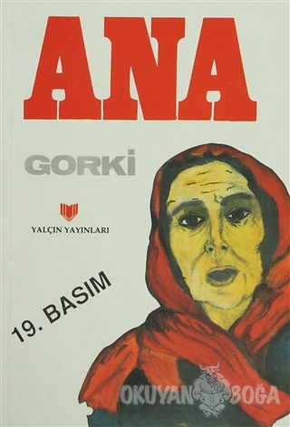 Ana (1. Hamur) - Maksim Gorki - Yalçın Yayınları