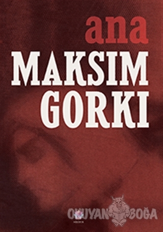 Ana - Maksim Gorki - Nilüfer Yayınları