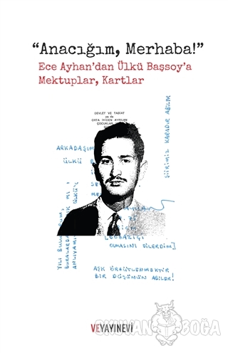 Anacığım, Merhaba!
