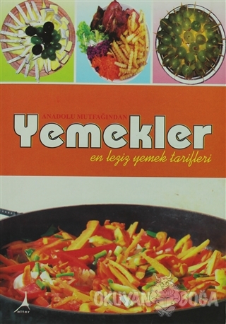 Anadolu Mutfağından Yemekler