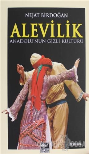 Anadolu'nun Gizli Kültürü Alevilik