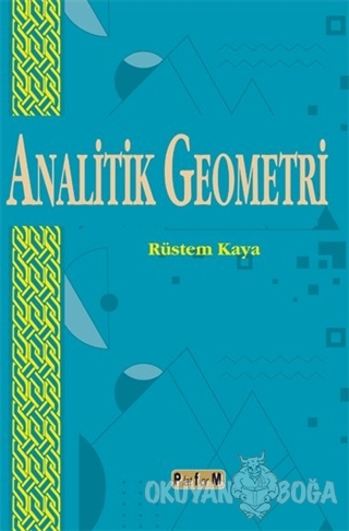Analitik Geometri - Rüstem Kaya - Platform Yayınları - Ders Kitapları